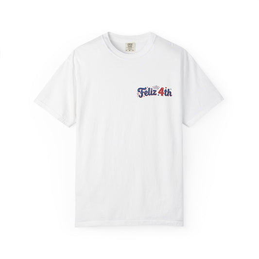 Feliz 4th… Now Pass the Carne Asada — Latina 4th of July Graphic T-shirt