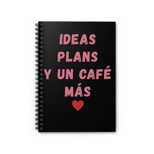 Latina Notebook  – "Ideas, Planes y un Cafecito Más" | Spiral Journal for Working Moms | 6x8 Ruled Lined Notebook | Gift for Latina Boss, Mama, Entrepreneur